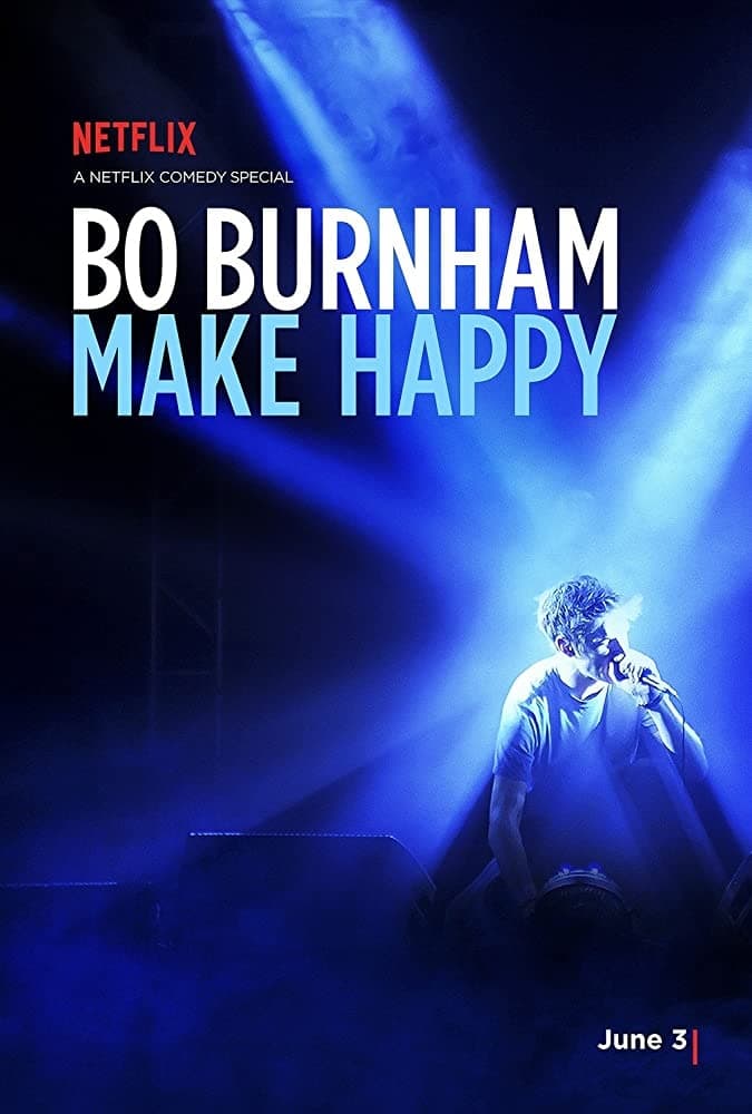 Bo Burnham: Make Happy